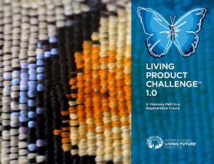 Living Product Challenge. Click to access document on LivingFutures.org