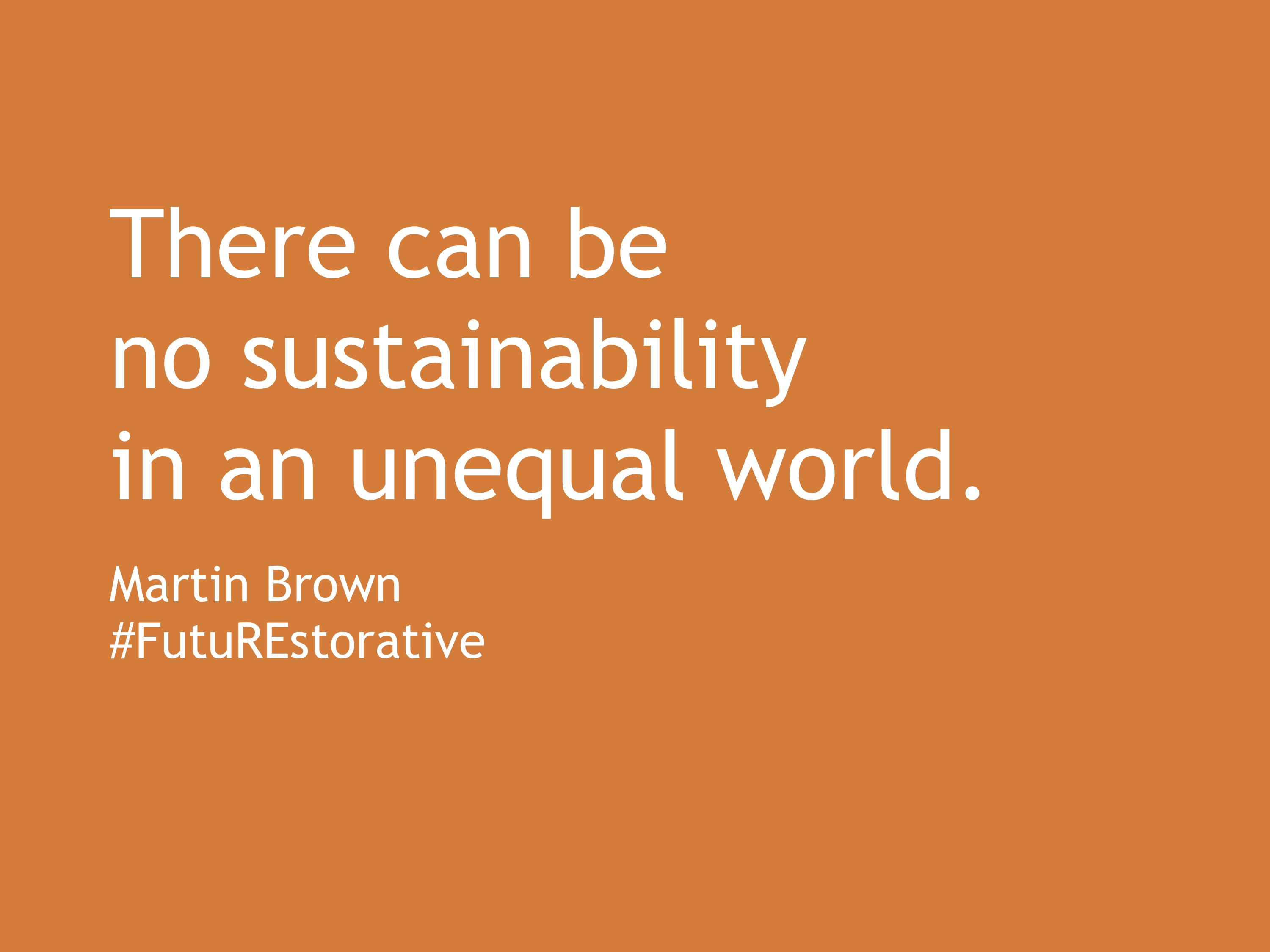 no sustainability in an unequal world